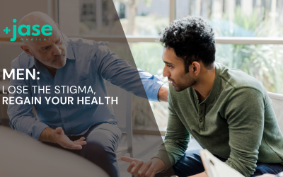 Men: Lose the Stigma, Regain Your Health