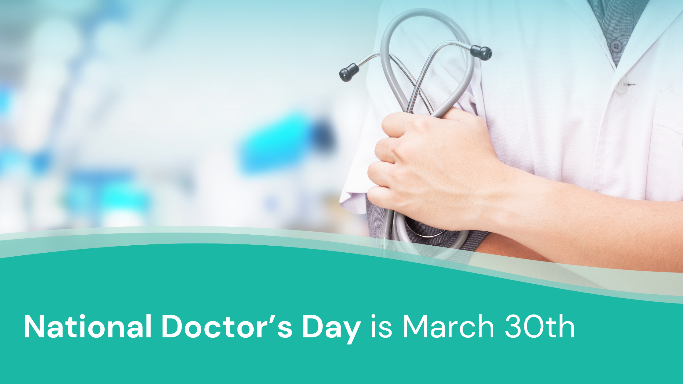 National Doctor’s Day: A Celebration Of Care