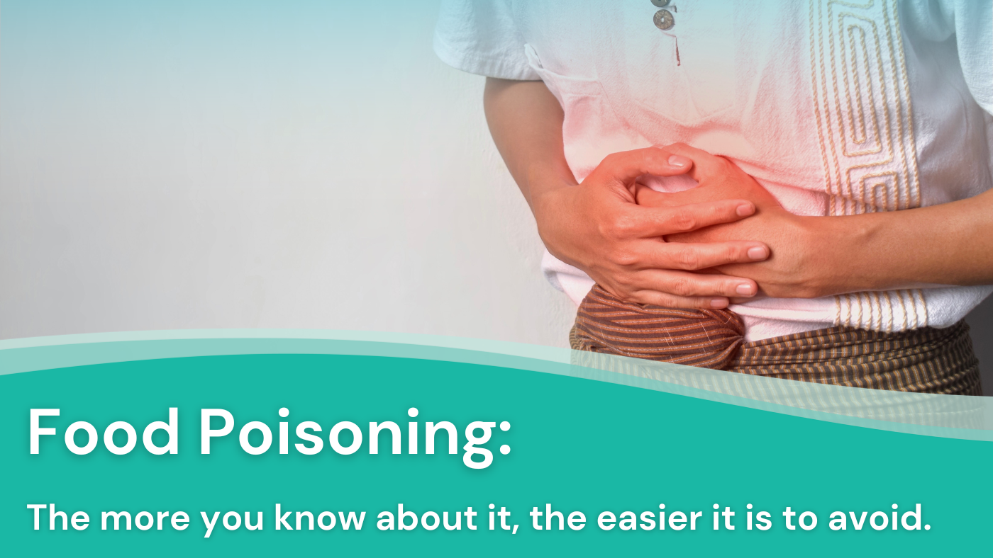 Food Poisoning: Causes, Prevention, and Treatment